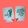 Other The Only Girl Worth Waiting For Is The Cart Girl Can Cooler Koozie By Circles Golf 2 Other The Only Girl Worth Waiting For Is The Cart Girl Can Cooler Koozie By Circles Golf -Mullie Golf Shop IMG202111180711340543764392807