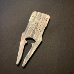 Other ‘Always Go Full Send’ Divot Tool -Mullie Golf Shop IMG202207101121082952149375489